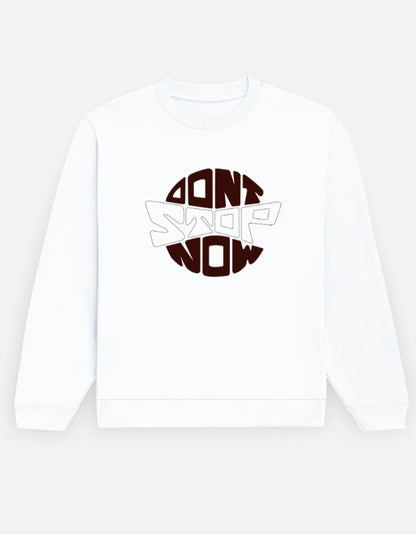Don't-Stop-Sweatshirt-for-Men-&-Women