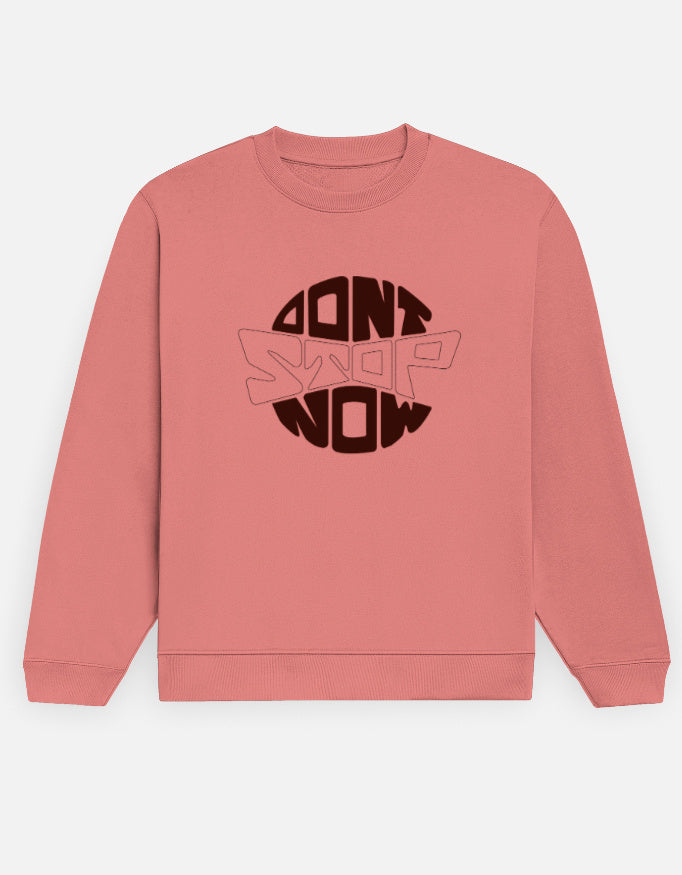 Don't-Stop-Sweatshirt-for-Men-&-Women-10