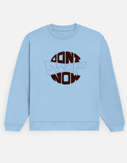 Don't-Stop-Sweatshirt-for-Men-&-Women-12